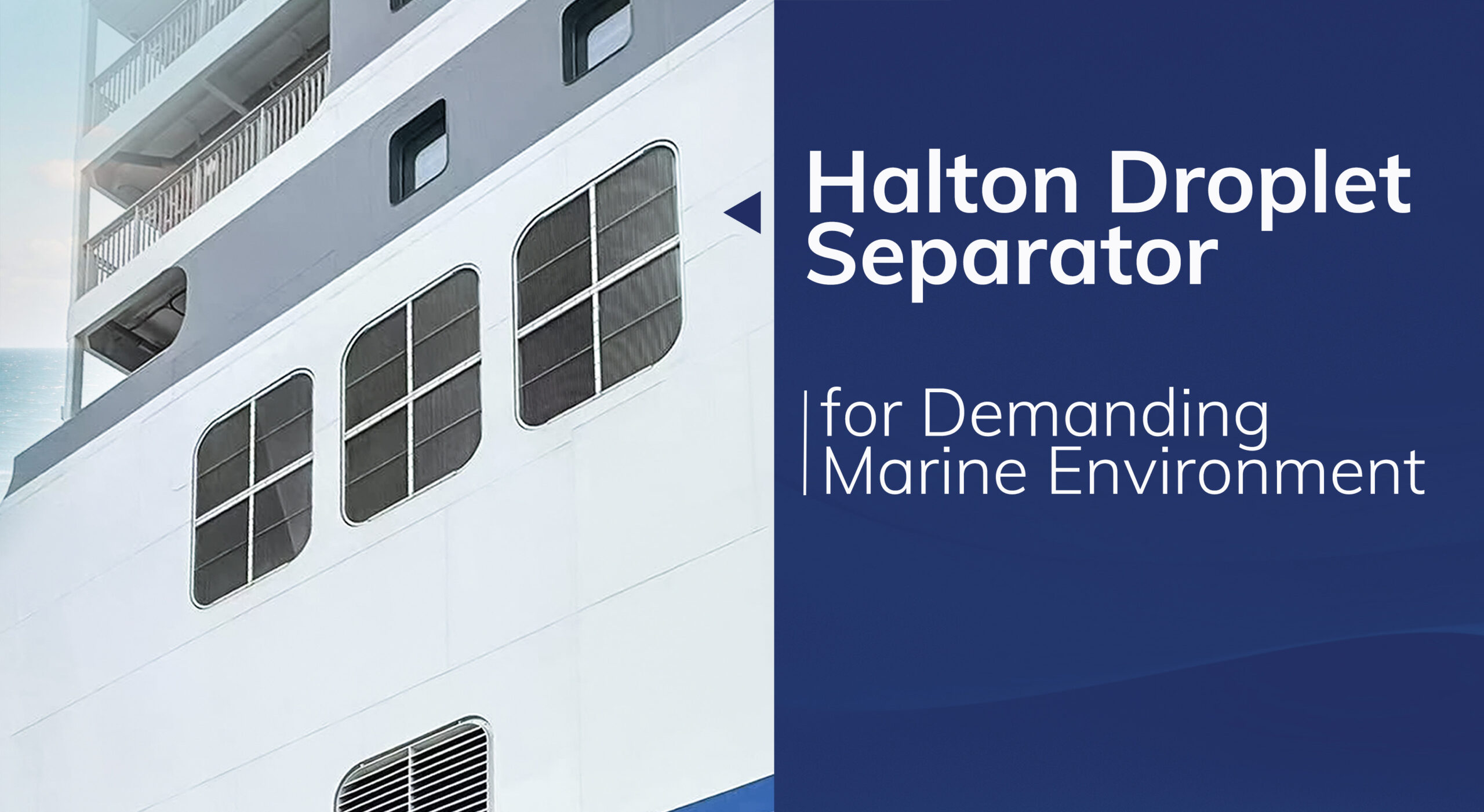 浩盾船舶气水分离器（除雾器），守护严苛海洋环境下的可靠运行