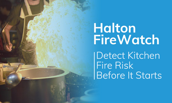 Halton Firewartch: Detect Kitchen Fire Risk Before It Starts